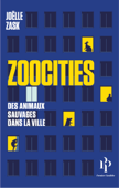 Zoocities - Joëlle Zask