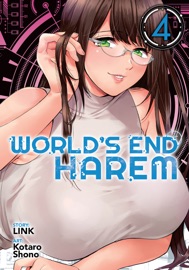 World's End Harem Vol. 4 - Link & Kotaro Shono