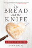 Dawn Drzal - The Bread and the Knife artwork