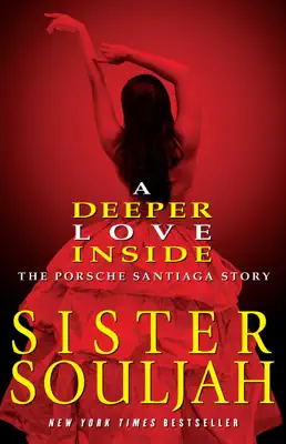 A Deeper Love Inside by Sister Souljah book