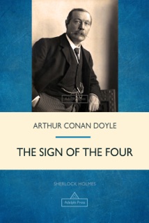 The Sign of the Four by Doyle