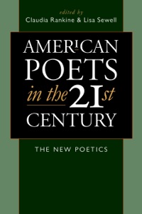 American Poets in the 21st Century (Enhanced Edition)