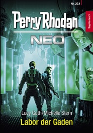 Perry Rhodan Neo 232: Labor der Gaden - Lucy Guth & Michelle Stern