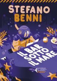 Il bar sotto il mare. Edizione illustrata