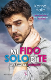 La saga dei Dumont. Mi fido solo di te - Karina Halle