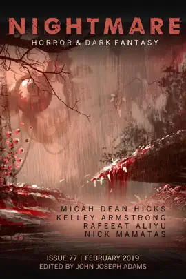 Read: Nightmare Magazine, Book Issue 77 (February 2019)