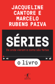 Séries - O livro - Jacqueline Cantore & Marcelo Rubens Paiva