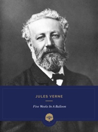 Five Weeks in a Balloon - Jules Verne