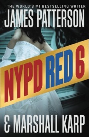 NYPD Red 6 - James Patterson & Marshall Karp