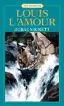 Jubal Sackett by Louis L'Amour Book Summary, Reviews and Downlod