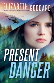 Present Danger - Elizabeth Goddard