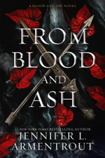 From Blood and Ash - Jennifer L. Armentrout Cover Art