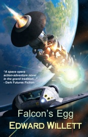 Falcon's Egg - Edward Willett