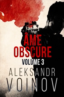 Âme obscure by Aleksandr Voinov
