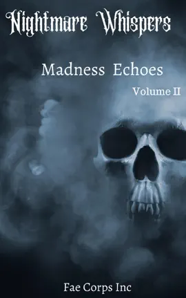 Read: Nightmare Whispers: Madness Book Echoes
