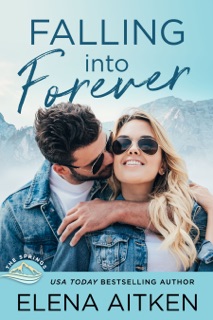 Falling into Forever by Elena Aitken