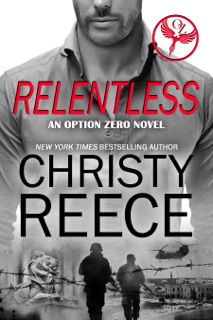 RELENTLESS by Christy Reece