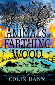 The Animals of Farthing Wood - Colin Dann