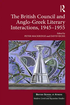 Read: The Book British Council and Anglo-Greek Literary Interactions, 1945-1955