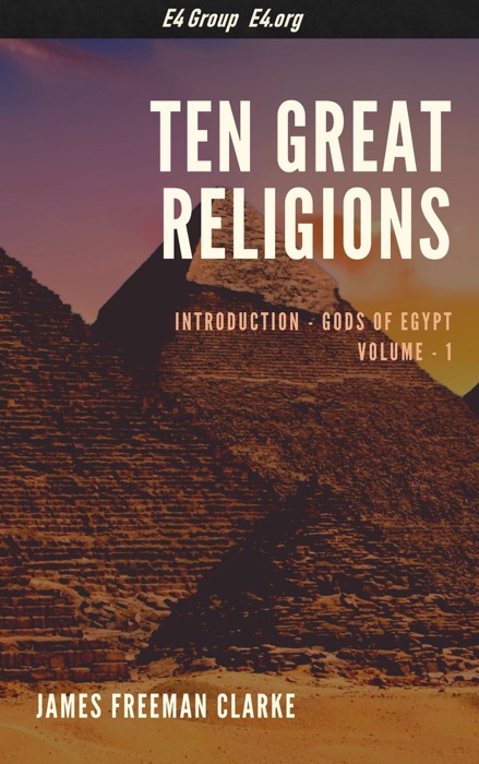 Ten Great Religions, Volume 1: Introduction - Gods of Egypt