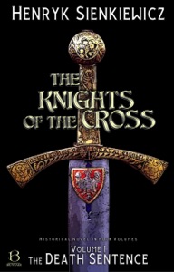 The Knights of the Cross. Volume I