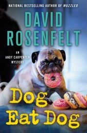 Dog Eat Dog - David Rosenfelt