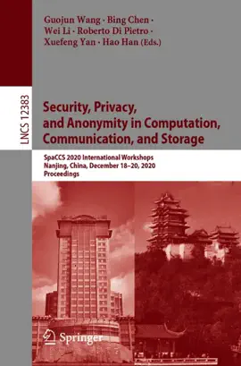 Read: Security, Privacy, and Anonymity in Computation, Communication, and Storage Book