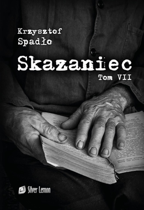 Skazaniec tom VII