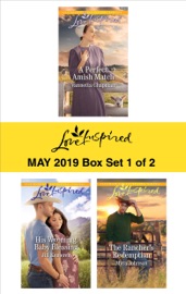 Harlequin Love Inspired May 2019 - Box Set 1 of 2 - Vannetta Chapman, Jill Kemerer & Myra Johnson