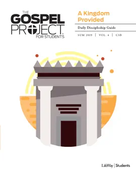 Read: The Gospel Project for Students: A Kingdom Provided Volume 4 Daily Book Discipleship Guide CSB