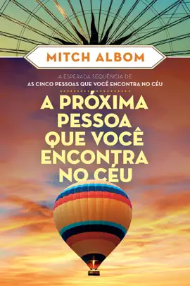 A próxima pessoa que você encontra no céu