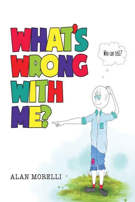 What's Wrong with Me?