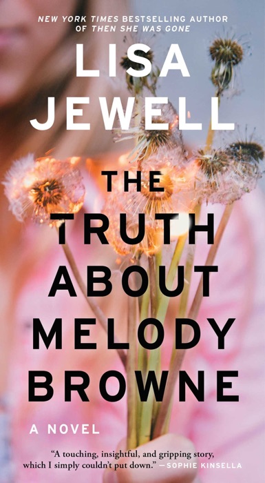 The Truth About Melody Browne