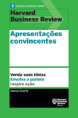 Apresentações convincentes - Nancy Duarte