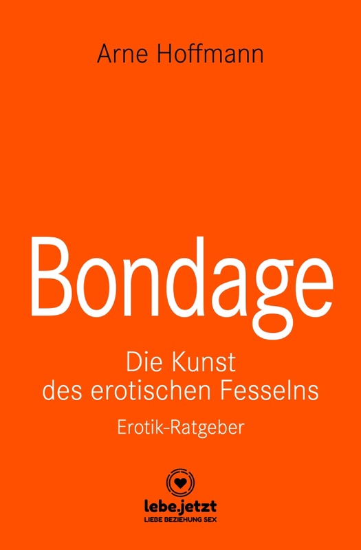 Bondage / Erotischer Ratgeber