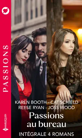 Read: Intégrale Book de la série Passions "Passions au bureau"