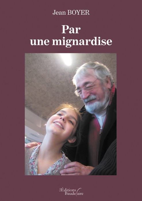 Par une mignardise