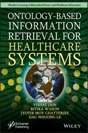 Ontology-Based Information Retrieval for Healthcare Systems - Vishal Jain, Ritika Wason, Jyotir Moy Chatterjee & Dac-Nhuong Le