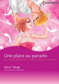 Une place au paradis - Kana Takagi & Judith McWilliams by  Kana Takagi & Judith McWilliams PDF Download