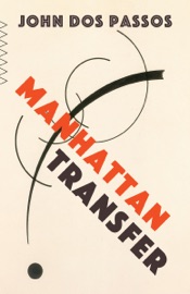Manhattan Transfer - John dos Passos
