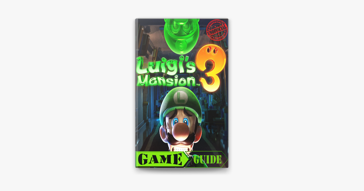 Luigi's Mansion 3 guide and walkthrough