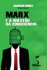 Book Marx e a Questão da Consciência