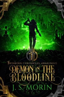 Demon in the Bloodline by J.S. Morin