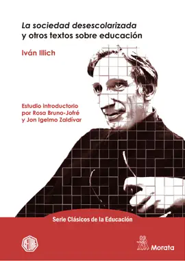 Read: La sociedad desescolarizada y otros textos sobre educación Book