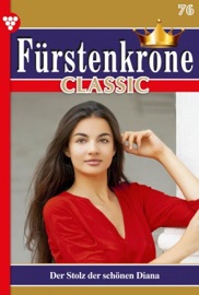Fürstenkrone Classic 76 – Adelsroman