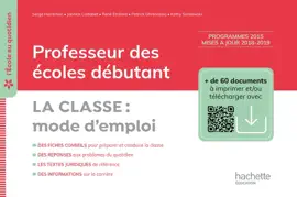 Read: L'école au quotidien - Professeur des écoles débutants - La Classe Book mode d'emploi ePub FXL - Ed. 2020