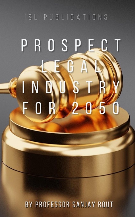 Prospect Legal Industry for 2050