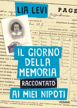 Read: Il Giorno della Memoria Book raccontato ai miei nipoti