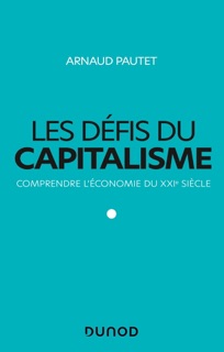 Les défis du capitalisme by Arnaud Pautet