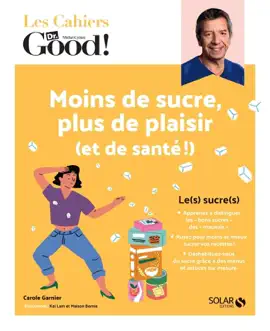 Read: Les Cahiers Dr. Good ! - Moins Book de sucre, plus de plaisir (et de santé !)
